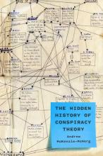 Andrew McKenzie-McHarg: The Hidden History of Conspiracy Theory McKenzie-McHar: The Hidden History of Conspiracy Theory