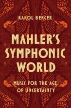 Berger: Mahler’s Symphonic World Berger: Mahler’s Symphonic World