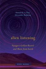 Daniel K.L. Chua/Alexander Rehding: Alien Listening Daniel K.L. Chua/Alexander Rehding: Alien Listening