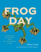 Marty Crump: Frog Day Marty Crump: Frog Day