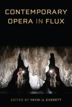 Yayoi U Everett: Contemporary Opera in Flux