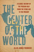 Fromherz: The Center of the World Fromherz: The Center of the World