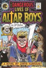 Chris Fuhrman: The Dangerous Lives of Altar Boys Chris Fuhrman: The Dangerous Lives of Altar Boys
