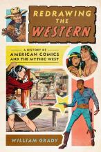 Grady: Redrawing the Western Grady: Redrawing the Western