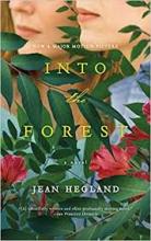 Jean Hegland: Into the Forest Jean Hegland: Into the Forest