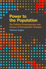 Tadeusz Kugler: Power to the Population Tadeusz Kugler: Power to the Population