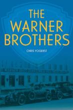 Yogerst: The Warner Brothers Chris Yogerst: The Warner Brothers