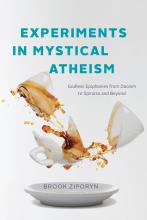 Brook Ziporyn: Experiments in Mystical Atheism Brook Ziporyn: Experiments in Mystical Atheism