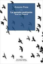 Antonio Prete: La pensée poétante Antonio Prete: La pensée poétante