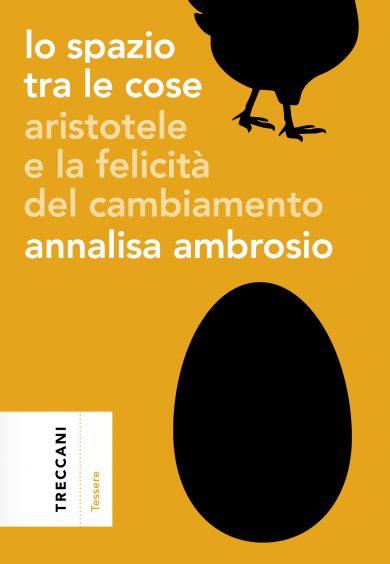 Annalisa Ambrosio: Lo spazio tra le cose Annalisa Ambrosio: Lo spazio tra le cose