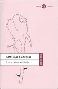 Gianfranco Marrone: L'invenzione del testo Gianfranco Marrone: L'invenzione del testo