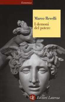 Marco Revelli: I demoni del potere Marco Revelli: I demoni del potere